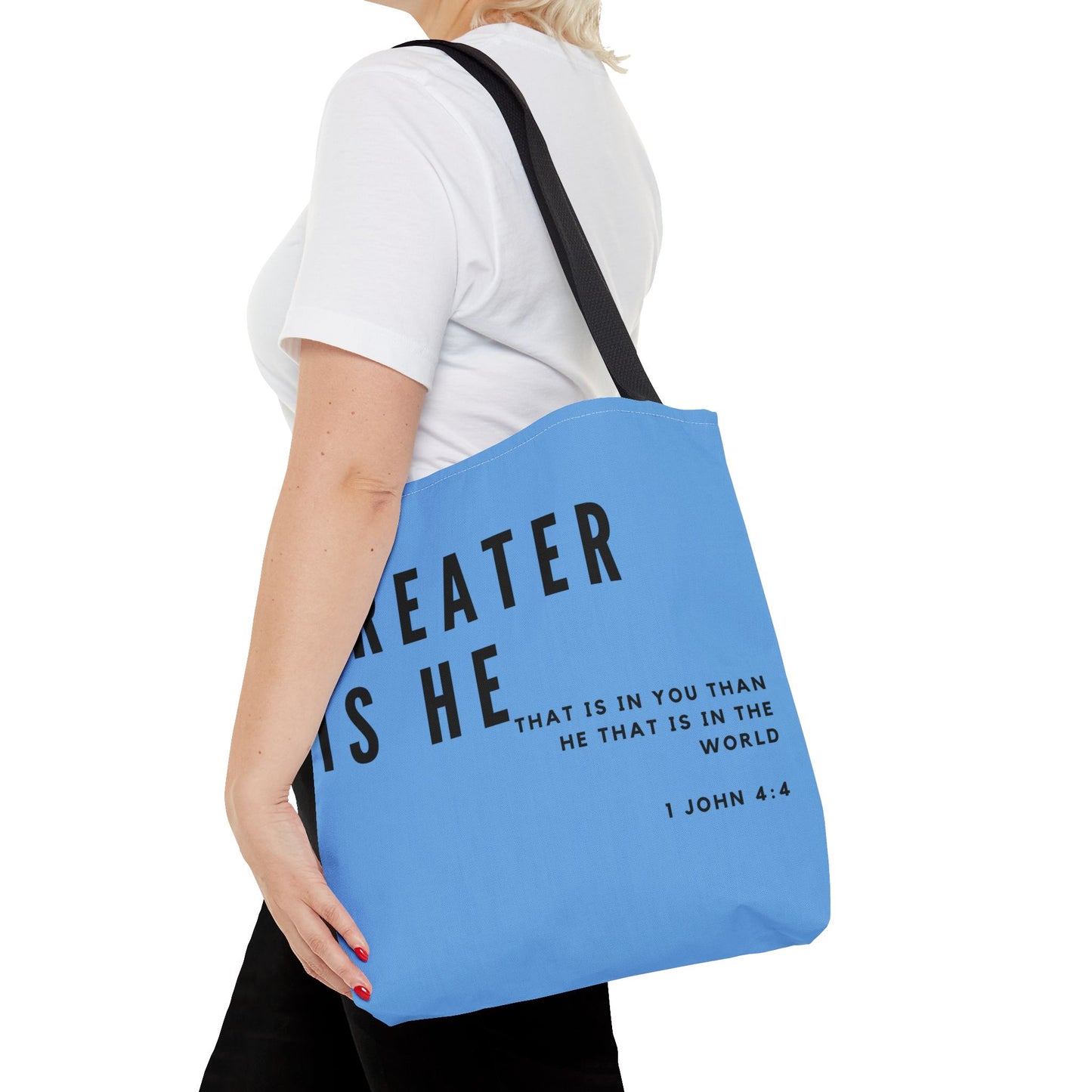 Greater is He that is in You Turquoise Tote Bag