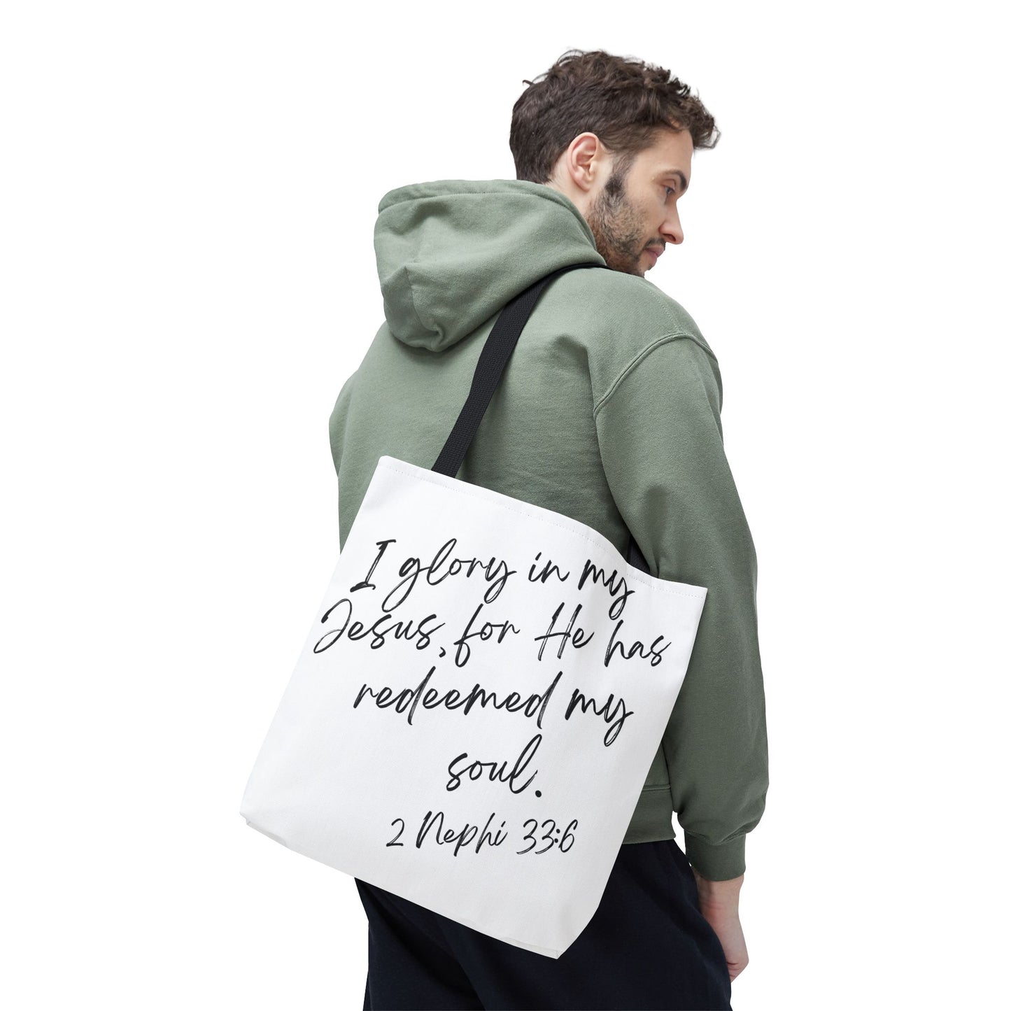 I Glory in My Jesus, White Tote Bag