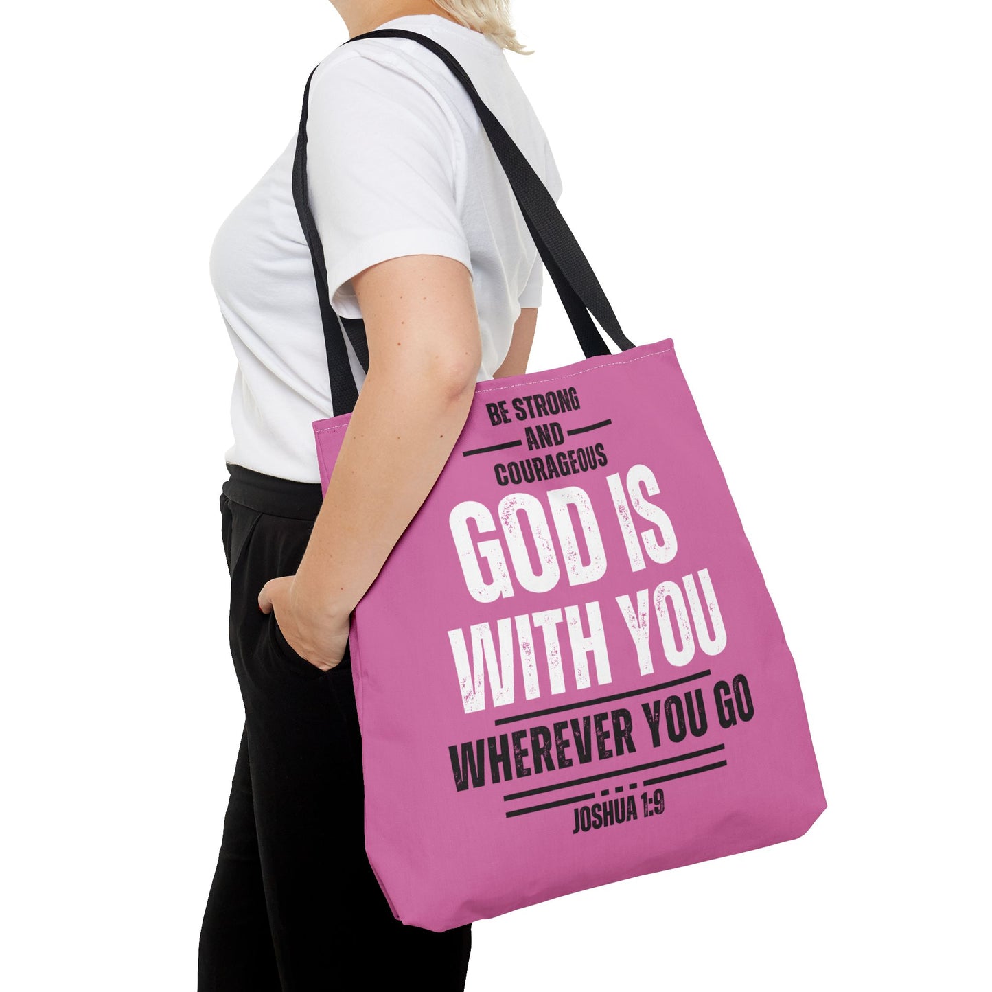 Be Strong and Courageous, Light Pink Tote Bag
