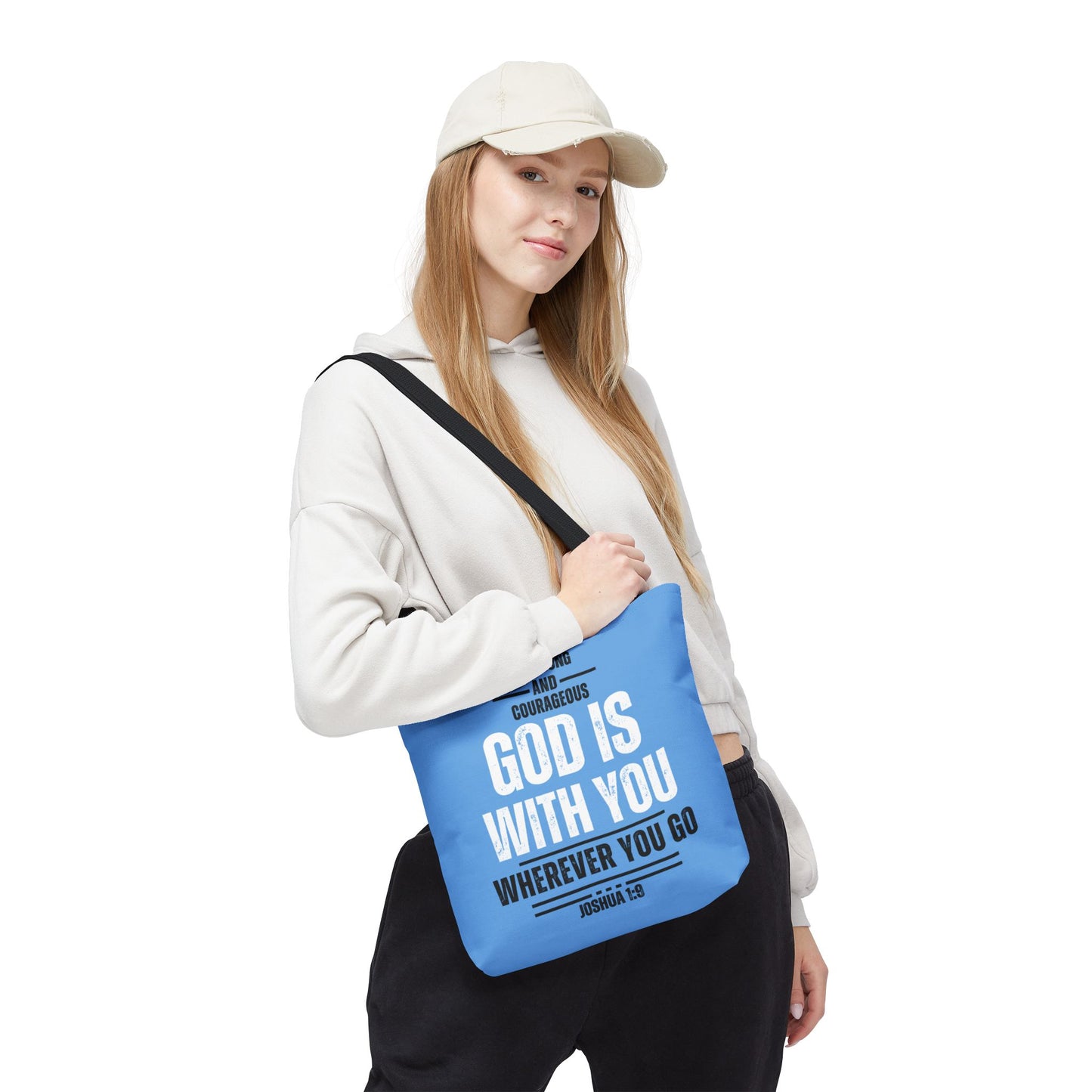 Be Strong and Courageous, Light Blue Tote Bag