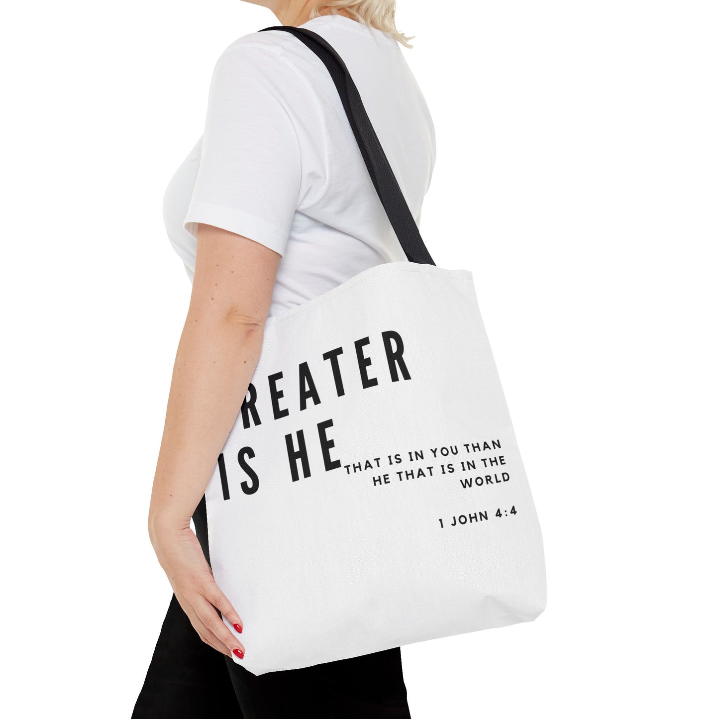 'Greater is He that is in You' White Tote Bag