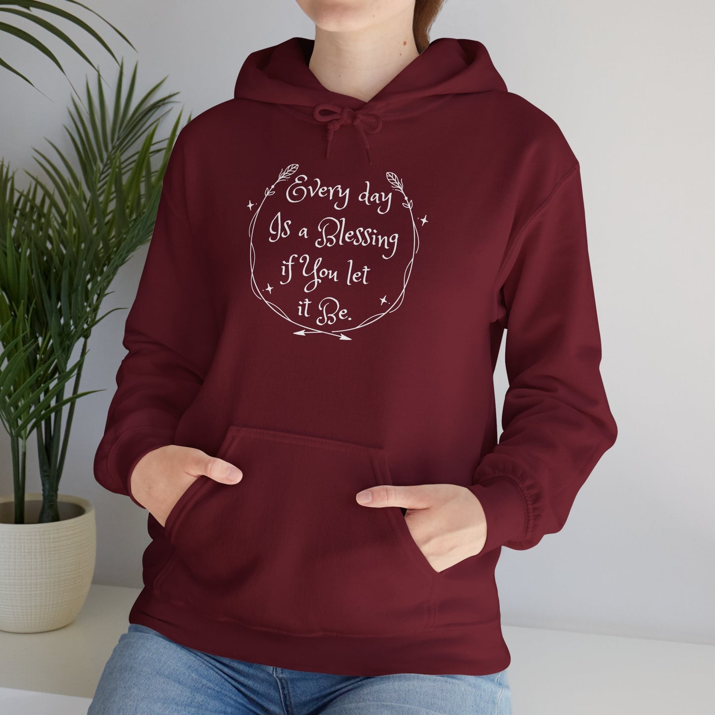 Everyday is a Blessing Unisex Hoodie