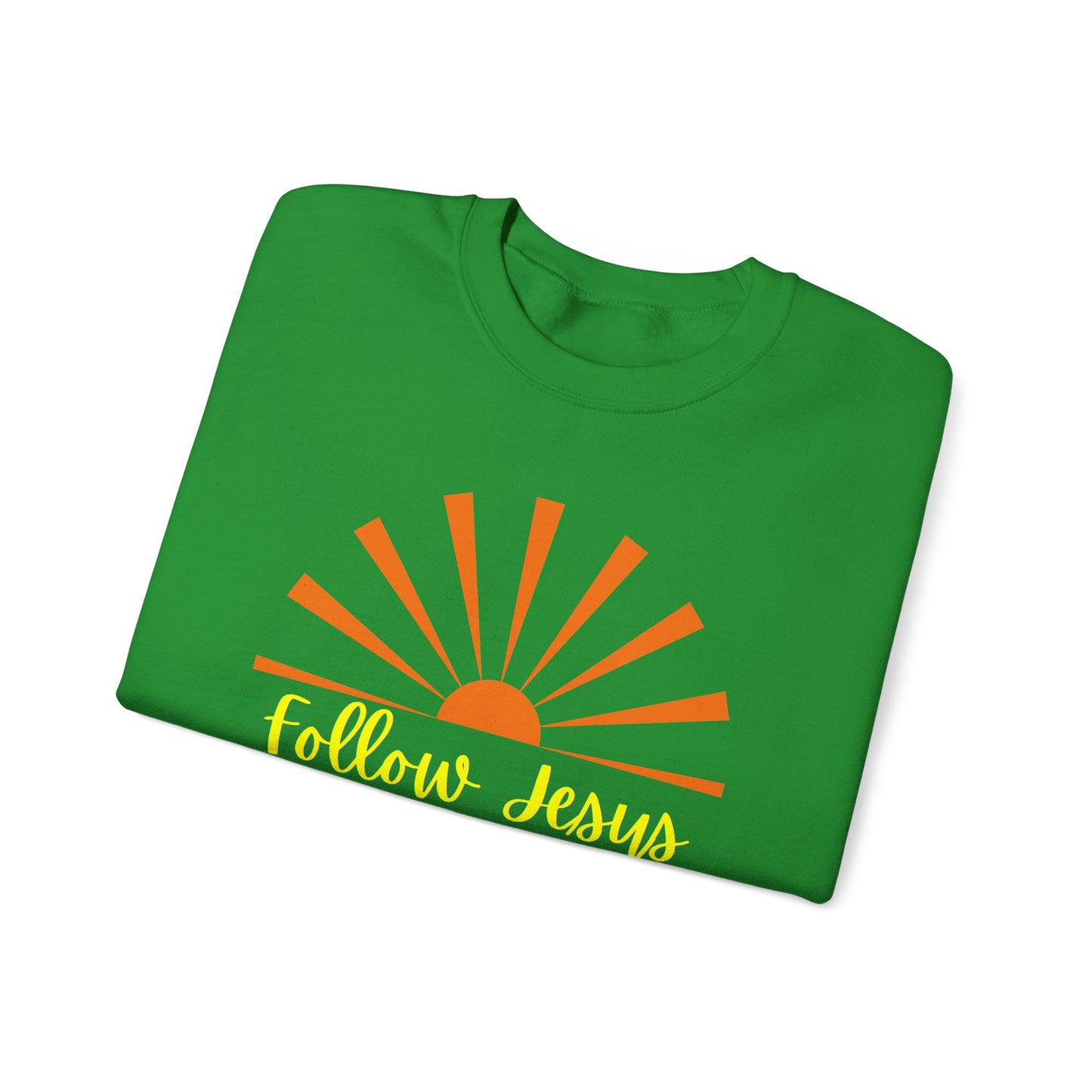 Follow Jesus Unisex Sweatshirt