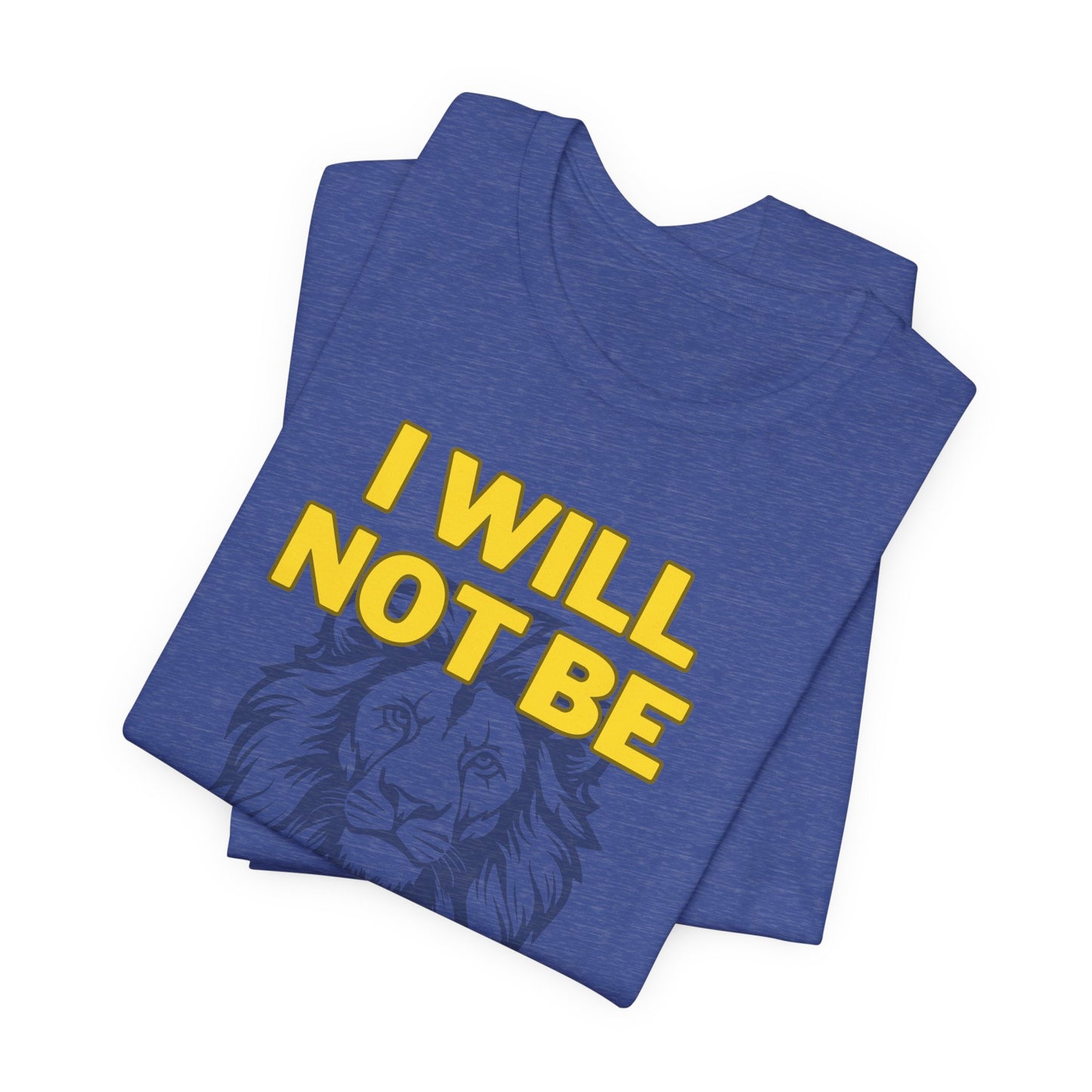 I Will Not Be Shaken Unisex Tee
