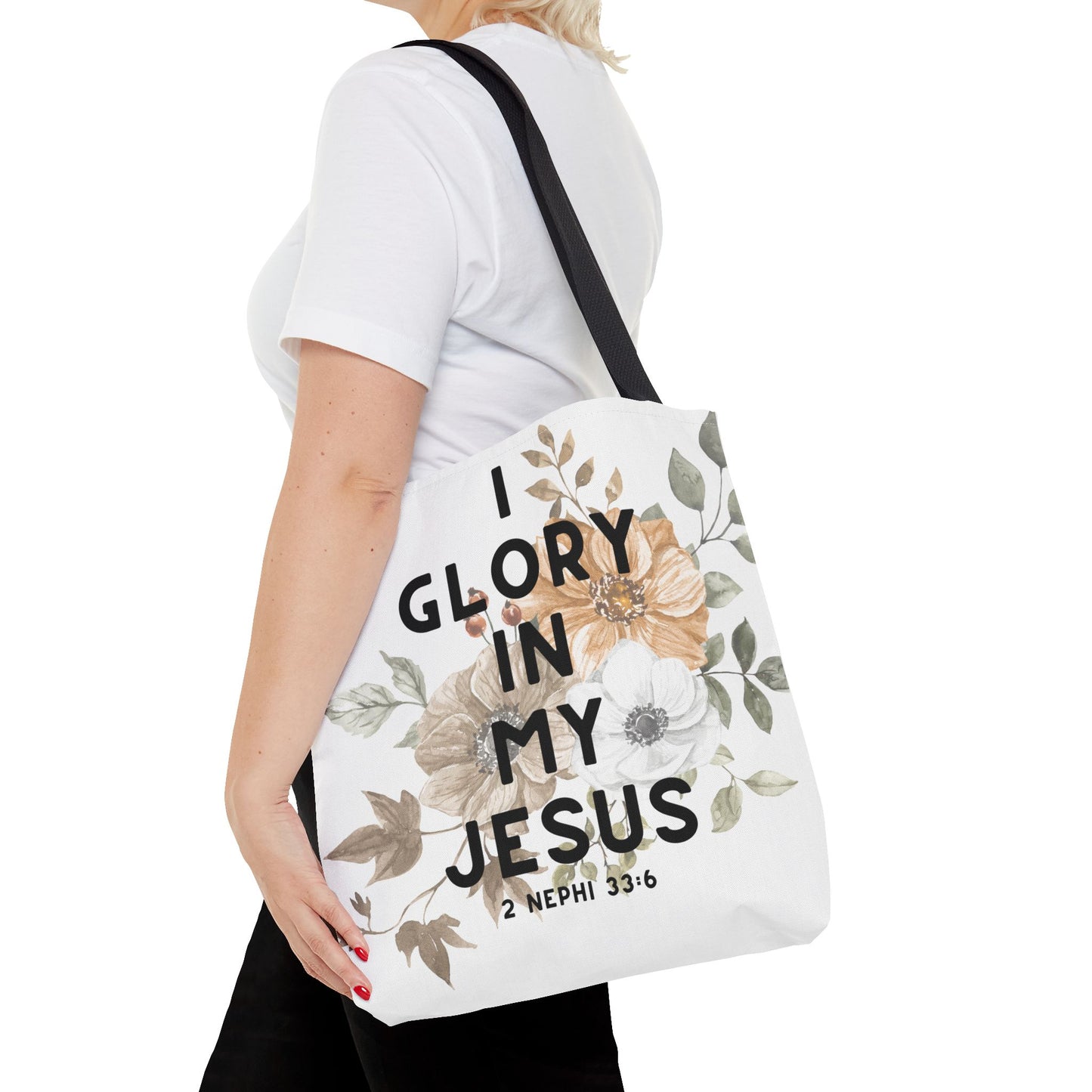 I Glory in My Jesus Tote Bag, White