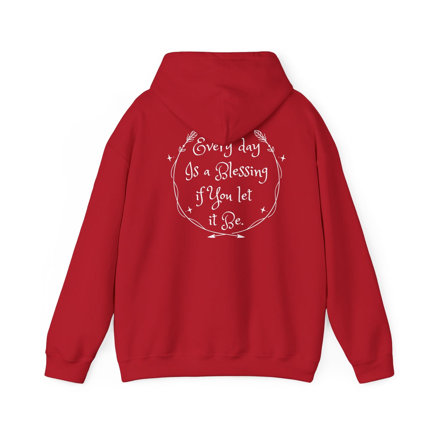 Everyday is a Blessing Unisex Hoodie
