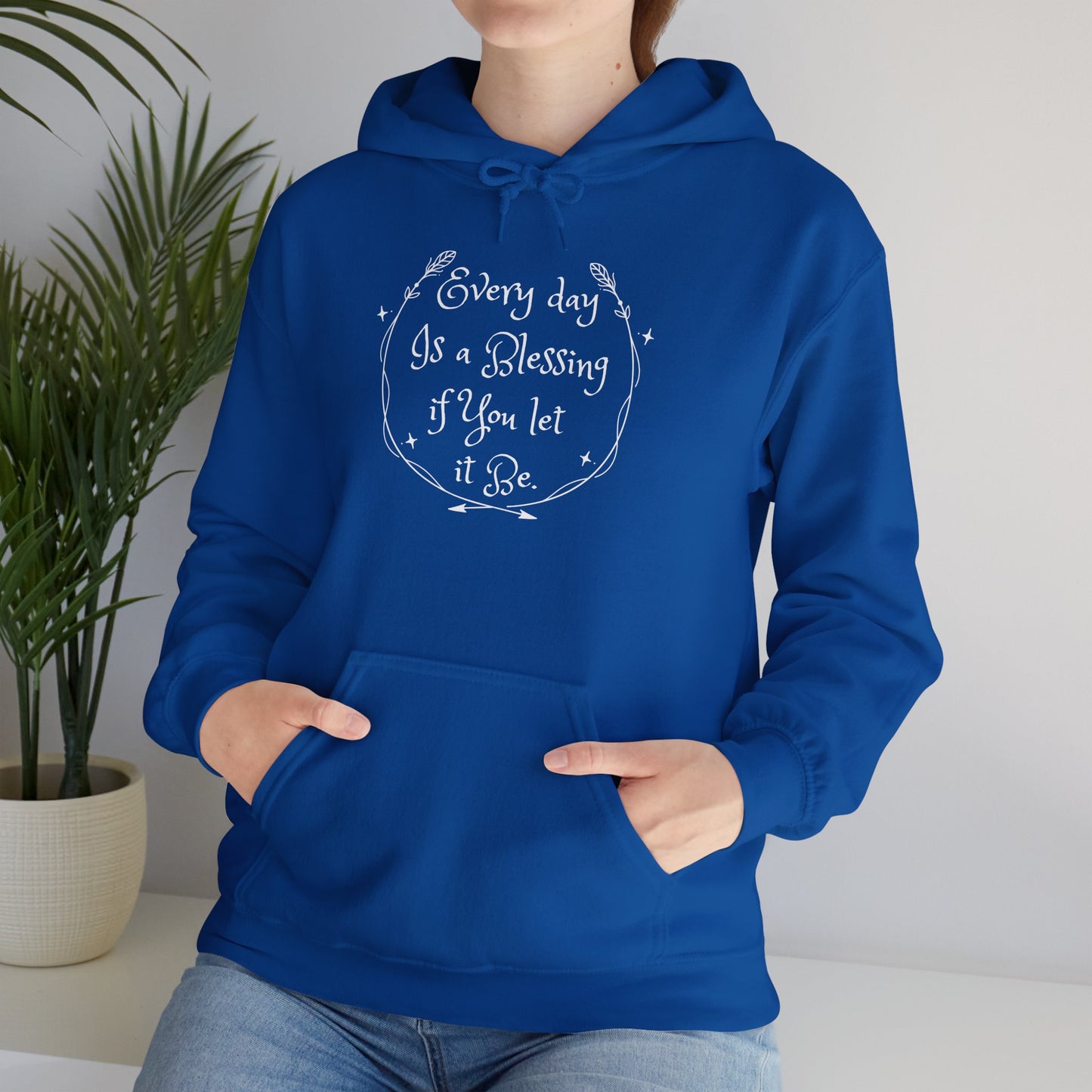 Everyday is a Blessing Unisex Hoodie