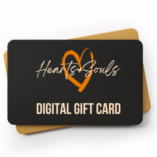 Hearts + Souls Gift Card