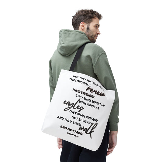 But they that wait upon the Lord White Tote Bag