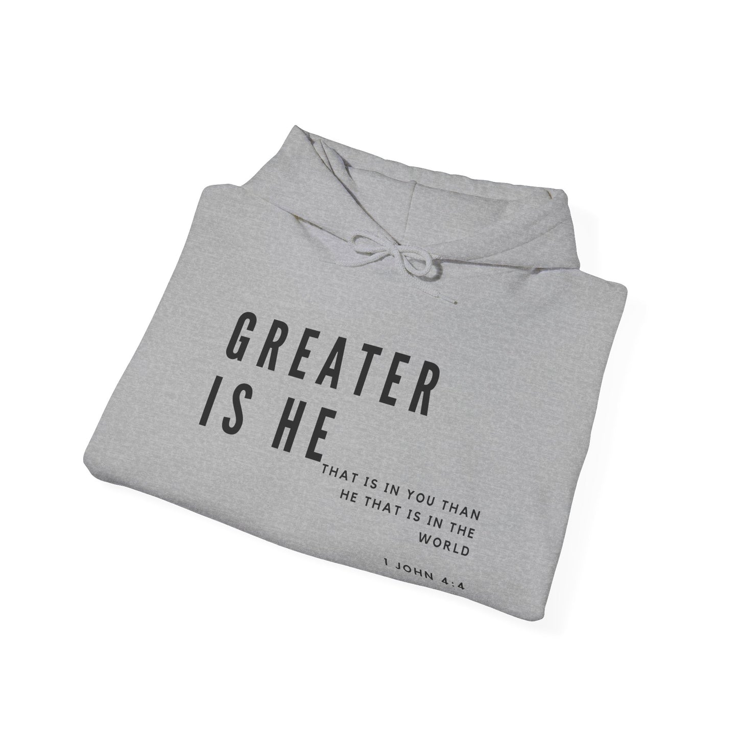 Greater is He Mid-Weight Unisex Hoodie