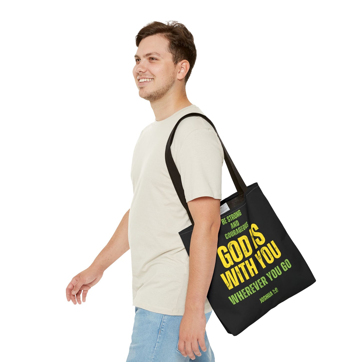 Be Strong and Courageous, Black Tote Bag
