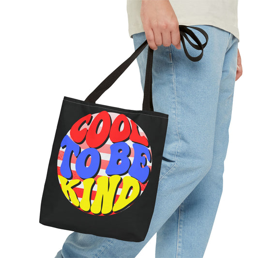 Cool To Be Kind Tote Bag