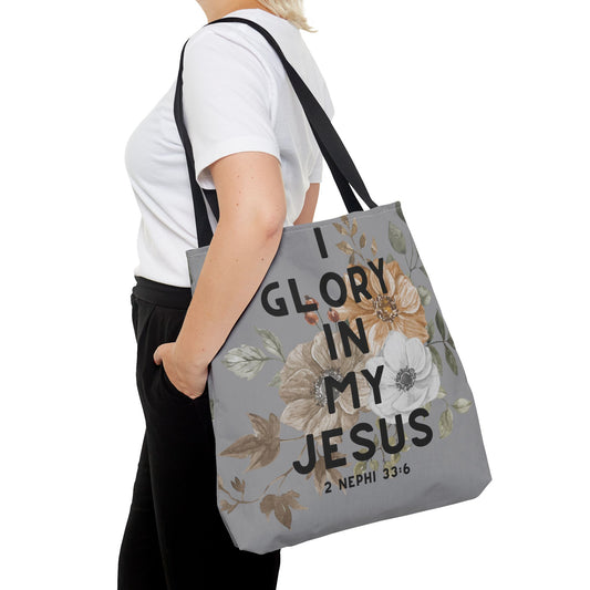 I Glory in My Jesus Tote Bag, Grey